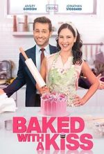 Watch Baked with a Kiss 1channel