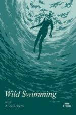 Watch Wild Swimming with Alice Roberts 1channel