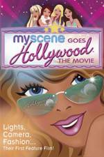 Watch My Scene Goes Hollywood The Movie 1channel