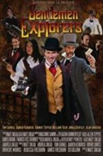 Watch Gentlemen Explorers 1channel