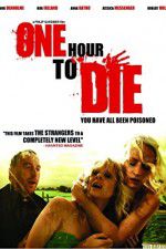 Watch One Hour to Die 1channel