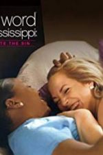 Watch L Word Mississippi: Hate the Sin 1channel