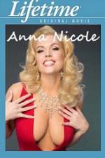 Watch Anna Nicole 1channel