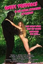 Watch Sweet Prudence and the Erotic Adventure of Bigfoot 1channel