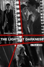 Watch The Lightest Darkness 1channel
