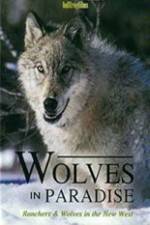 Watch Wolves in Paradise 1channel