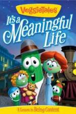 Watch VeggieTales Its A Meaningful Life 1channel
