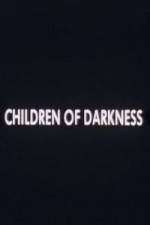 Watch Children of Darkness 1channel