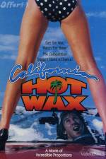 Watch California Hot Wax 1channel