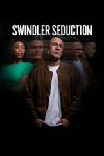 Watch Swindler Seduction 1channel