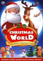 Watch Christmas World: The Bird\'s Christmas Carol 1channel