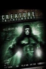 Watch Creature in the Woods 1channel