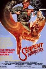 Watch The Serpent Warriors 1channel