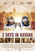 Watch Three Days in Havana 1channel
