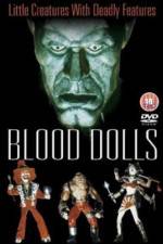 Watch Blood Dolls 1channel