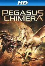 Watch Pegasus Vs. Chimera 1channel