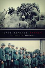 Watch Ganz normale Mnner - Der \'vergessene Holocaust\' 1channel