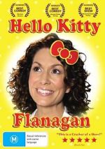 Watch Kitty Flanagan: Hello Kitty Flanagan 1channel