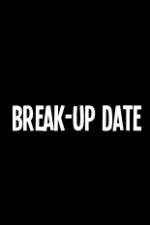 Watch Break-Up Date 1channel