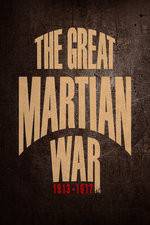 Watch The Great Martian War 1channel