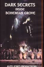 Watch Dark Secrets Inside Bohemian Grove 1channel