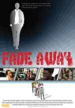 Watch Fade Away 1channel