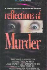 Watch Reflections of Murder 1channel