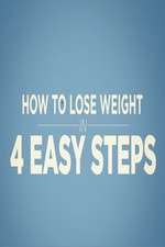 Watch How to Lose Weight in 4 Easy Steps 1channel