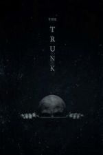 Watch The Trunk (Short 2022) 1channel