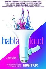 Watch Habla Loud 1channel