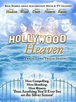Watch Hollywood Heaven: Tragic Lives, Tragic Deaths 1channel