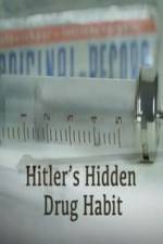 Watch Hitlers Hidden Drug Habit 1channel