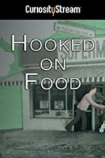 Watch Hooked on Food 1channel