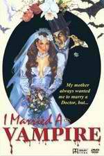 Watch I Married a Vampire 1channel