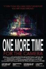 Watch One More Time for the Camera (Short 2014) 1channel