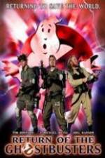 Watch Return of the Ghostbusters 1channel