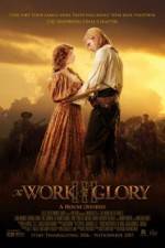 Watch The Work and the Glory III A House Divided 1channel