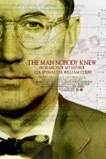 Watch The Man Nobody Knew In Search of My Father CIA Spymaster William Colby 1channel