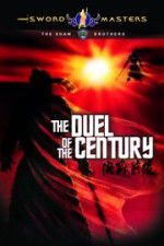 Watch Duel of the Century 1channel