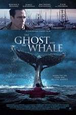 Watch The Ghost and The Whale 1channel