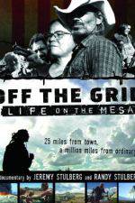 Watch Off the Grid Life on the Mesa 1channel