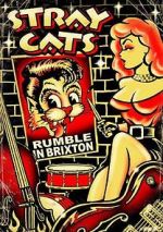 Watch Stray Cats: Rumble in Brixton 1channel