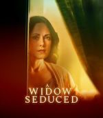 Watch A Widow Seduced 1channel