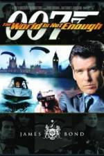 Watch James Bond: The World Is Not Enough 1channel
