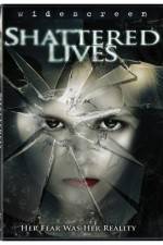 Watch Shattered Lives 1channel