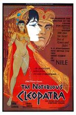 Watch The Notorious Cleopatra 1channel