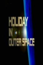 Watch National Geographic Holiday in Outer Space 1channel