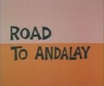 Watch Road to Andalay (Short 1964) 1channel