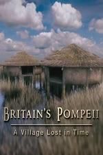 Watch Britain\'s Pompeii: A Village Lost in Time 1channel