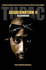 Watch Tupac Assassination II - Reckoning 1channel